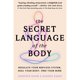 thumbnail image 1 of Libro The Secret Language Of The Body Tapa Dura, Autor Jennifer Mann, Editorial Harpercollins, 1 of 1