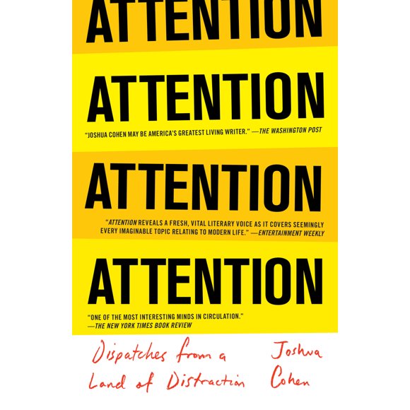 Pre-Owned Attention: Dispatches from a Land of Distraction (Paperback) 0399590234 9780399590238