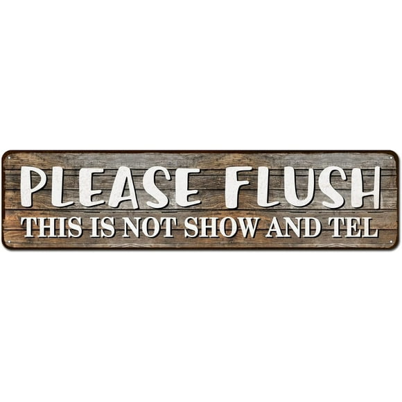 shiyou-Please Flush This isn‘t Show and Tell, 4"x16" Aluminum Sign, Funny Bathroom Decor for Home, Business, Bars, Garage, Auto Shop, Outhouse, Humorous Gifts for Men, Women, Kids
