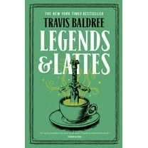 Legends and Lattes: Deluxe Edition (Hardcover)