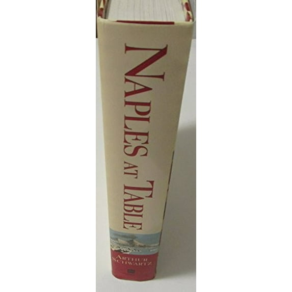 Pre-Owned Naples at Table: Cooking in Campania (Hardcover) 006018261X 9780060182618