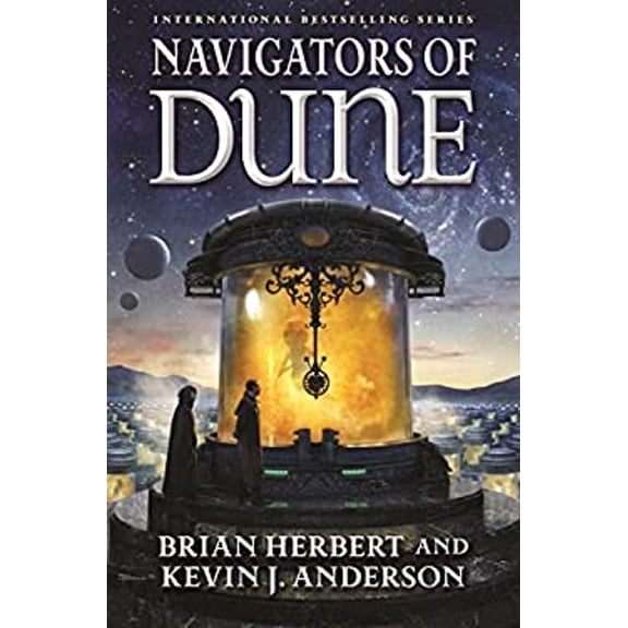 Pre-Owned Navigators of Dune: Book Three of the Schools of Dune Trilogy (Hardcover) 0765381257 9780765381255