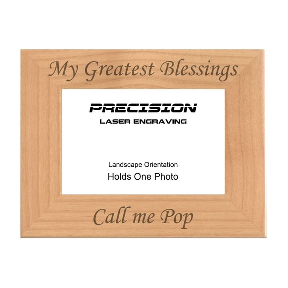 PrecisionNC Grandpa Gifts My Greatest Blessings Call Me Pop Engraved Natural Wood Picture Frame from Grandchildren 4x6 Landscape