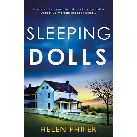 Detective Morgan Brookes Sleeping Dolls: An utterly unputdownable and gripping crime thriller, Book 6, (Paperback)