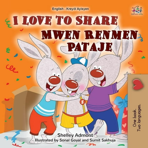 English Haitian Creole Bilingual Collect I Love to Share (English Haitian Creole Bilingual Book for Kids), (Paperback)