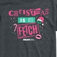 thumbnail image 3 of Mean Girls - Christmas Is So Fetch - Men's Short Sleeve Graphic T-Shirt, 3 of 5
