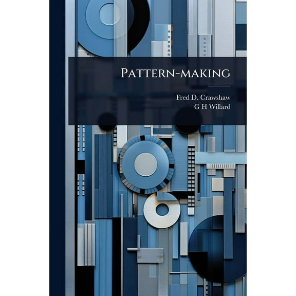 Pattern-making, (Paperback)