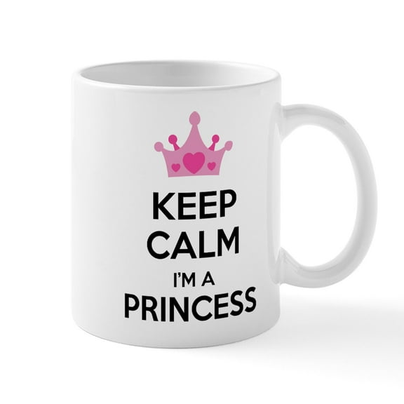 CafePress - Keep Calm I'm A Princess Mug - 11 oz Ceramic Mug - Novelty Coffee Tea Cup