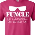 thumbnail image 4 of Inktastic Funcle- Like a Regular Uncle Only Way More Fun T-Shirt, 4 of 5