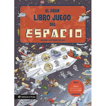 El Gran Libro Juego El Gran Libro Juego del Espacio / The Big Game Book of Space: Un Libro Infantil En EspaÃ±ol Con 3 Niveles de Juego, de 3 , (Board Book)