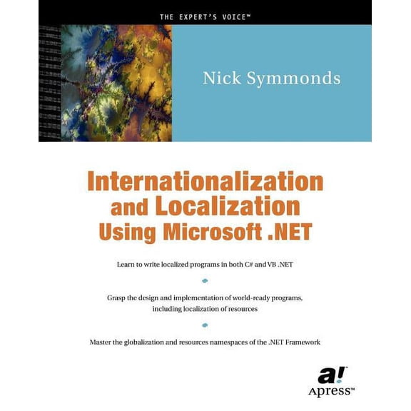 Internationalization and Localization Using Microsoft .Net, (Paperback)
