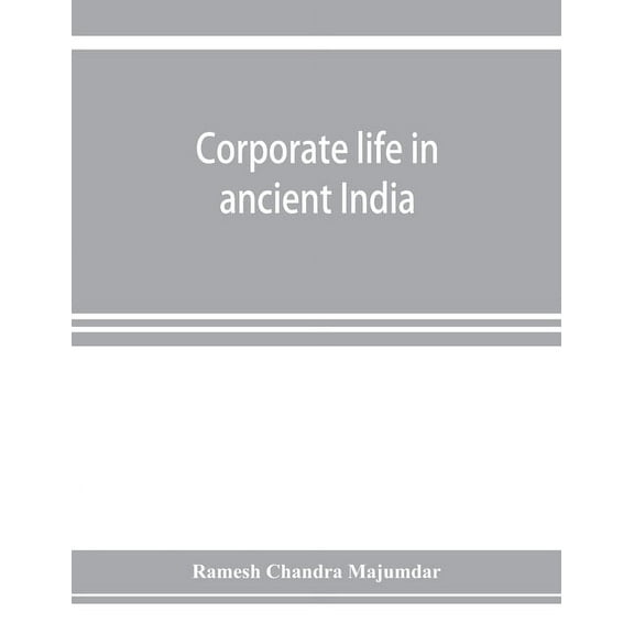 Corporate life in ancient India, (Paperback)