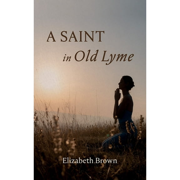 A Saint in Old Lyme, (Paperback)
