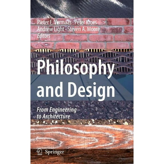 Philosophy and Design: From Engineering to Architecture, (Hardcover)