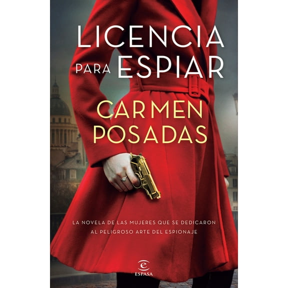 Licencia Para Espiar (Paperback)