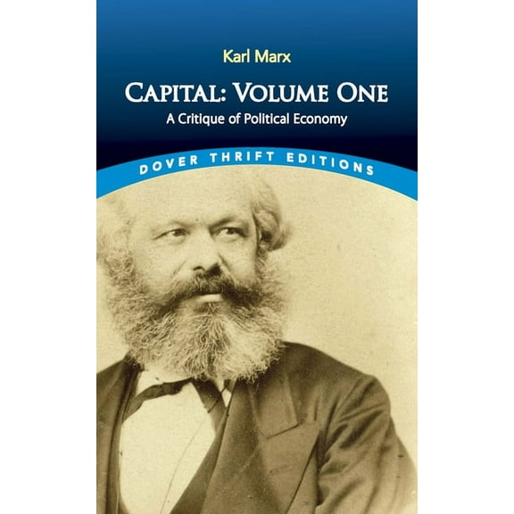 Dover Thrift Editions: Political Science Capital: Volume One: A Critique of Political Economy, (Paperback)