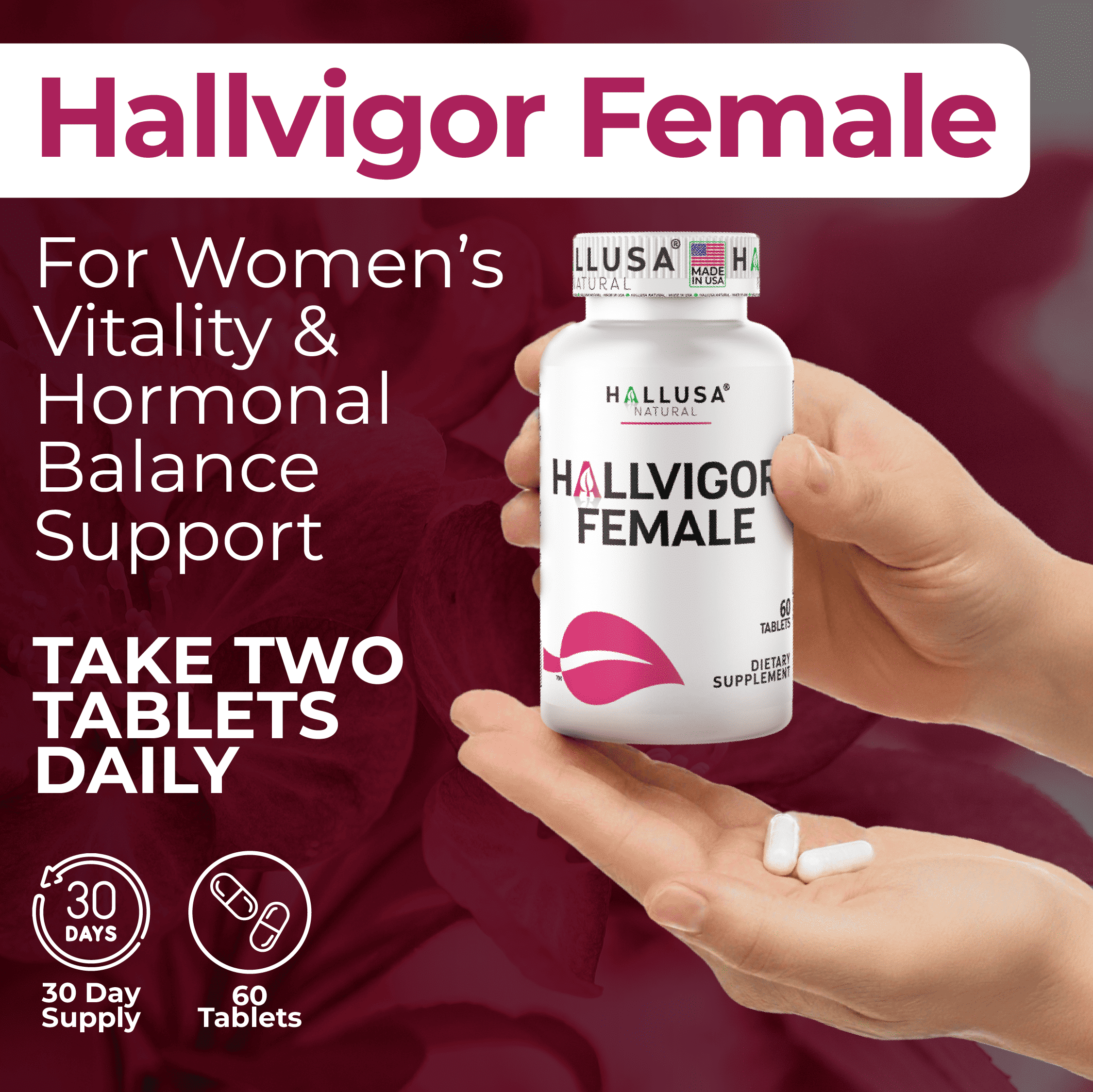 Hallvigor Female – Women’s Vitality & Hormonal Balance Support, Multivitamin & Herbal Blend with Iron, B Vitamins & Ginseng – 60 Tablets