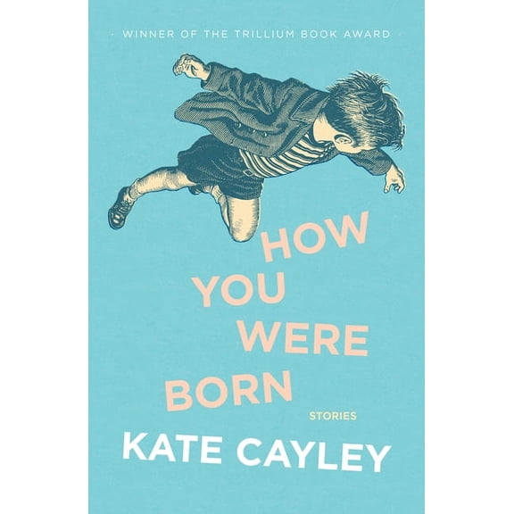 How You Were Born, (Paperback)