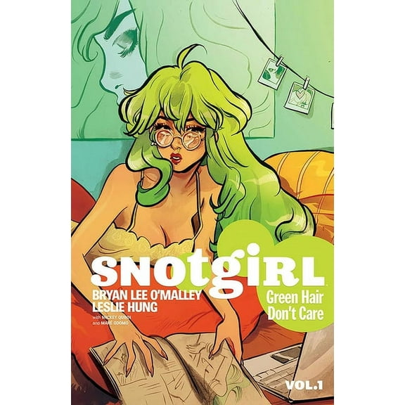 Snotgirl Snotgirl Volume 1: Green Hair Don't Care, (Paperback)