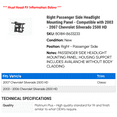 thumbnail image 2 of Right Passenger Side Headlight Mounting Panel - Compatible with 2003 - 2007 Chevy Silverado 2500 HD 2004 2005 2006, 2 of 2