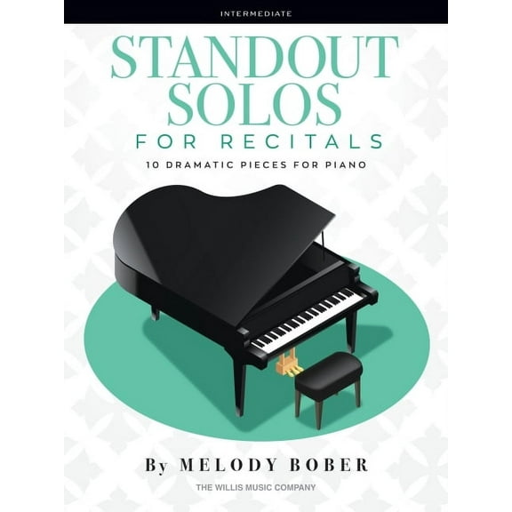Standout Solos for Recitals: 10 Dramatic Pieces for Piano, (Paperback)