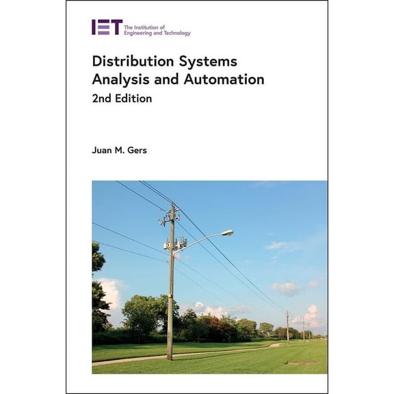 Energy Engineering Distribution Systems Analysis and Automation, (Hardcover)