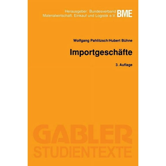 Gabler-Studientexte ImportgeschÃ¤fte, (Paperback)