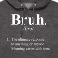 thumbnail image 3 of Instant Message - Bruh Definition  - Men's Pullover Hooded Fleece Sweatshirt, 3 of 6