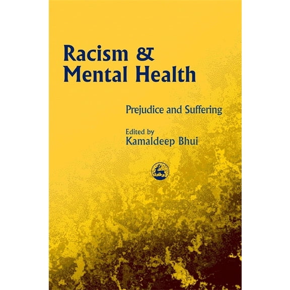 Racism and Mental Health, (Paperback)