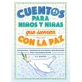 thumbnail image 1 of Libro Cuentos Para Niños Y Niñas Que Sueñan Con La Paz Tapa Dura, Autor G.l. Marvel, Editorial Duomo Ediciones, 1 of 2