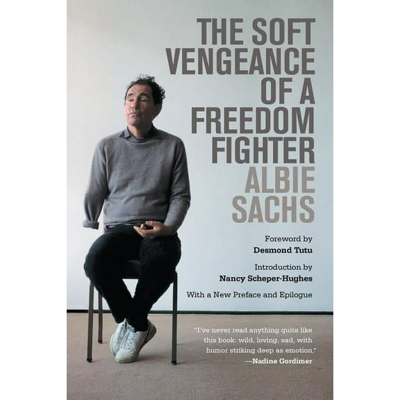 The Soft Vengeance of a Freedom Fighter (Edition 1) (Paperback)