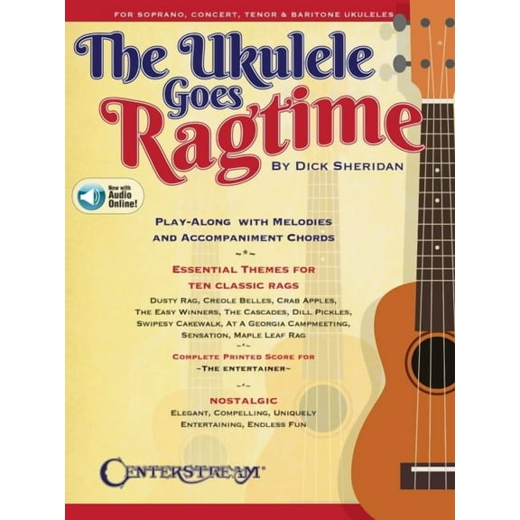 The Ukulele Goes Ragtime: Play-Along Songbook by Dick Sheridan Featuring Online Play-Along Tracks (Paperback) by Dick Sheridan