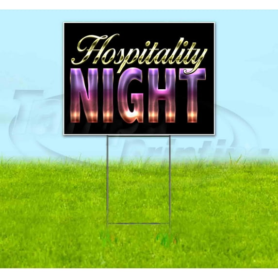 Hospitality Night (18" x 24") Yard Sign, Includes Metal Step Stake