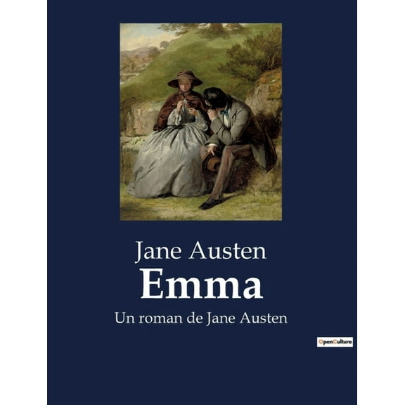 Emma: Un roman de Jane Austen