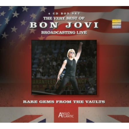 The Very Best Of Bon Jovi Broadcasting Live - Rare Gems from the