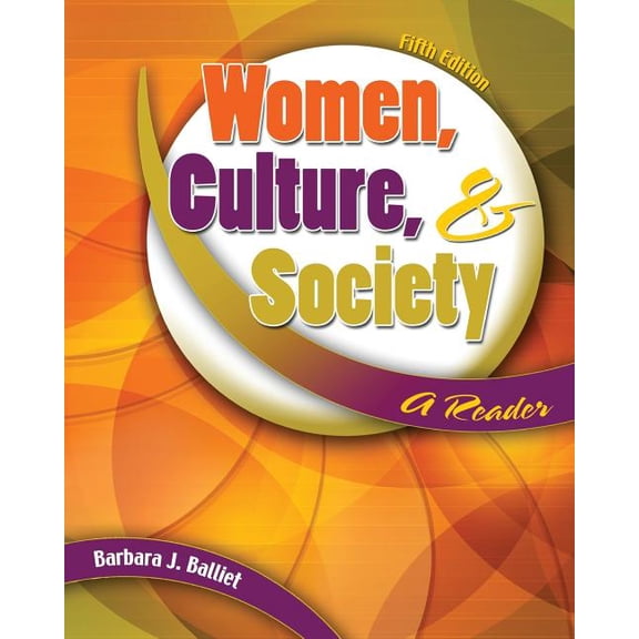 Women, Culture and Society: A Reader, (Paperback)