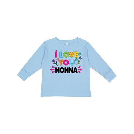 

Inktastic I Love You Nonna with Flowers Gift Toddler Toddler Girl Long Sleeve T-Shirt