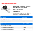 thumbnail image 2 of Water Pump - Compatible with 2012 - 2015 Mercedes-Benz ML350 2013 2014, 2 of 2