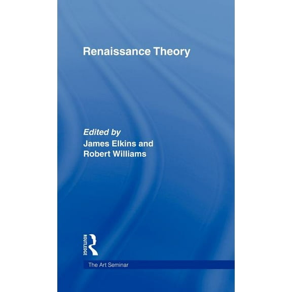 Art Seminar Renaissance Theory, (Hardcover)