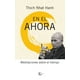 thumbnail image 1 of EN EL AHORA KAIROS THICH NHAT HANH, 1 of 2