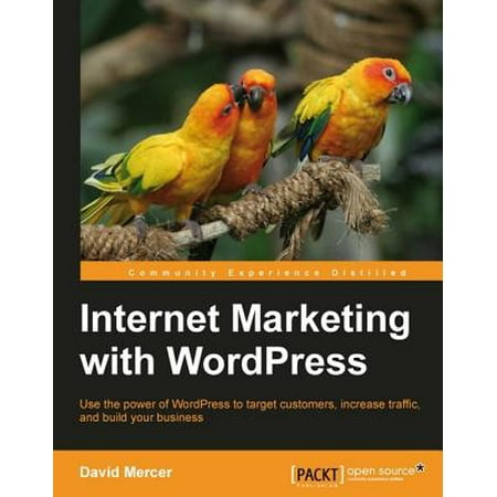 Internet Marketing with WordPress - eBook