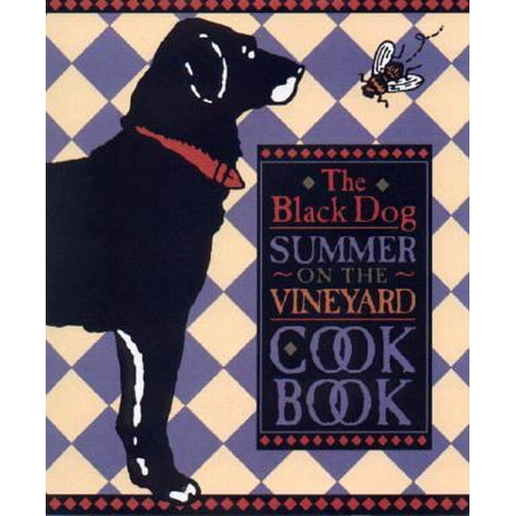 Pre-Owned The Black Dog Summer on the Vineyard Cookbook (Hardcover) 0316339326 9780316339322