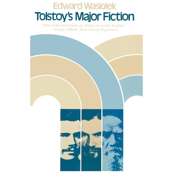 Pre-Owned Tolstoy's Major Fiction (Paperback) 0226873986 9780226873985