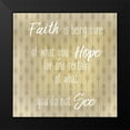 thumbnail image 2 of Allen, Kimberly 20x20 Black Modern Framed Museum Art Print Titled - Faith Is, 2 of 5