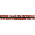 thumbnail image 7 of Certified A/C Pro R-134a Auto Air Conditioner Refrigerant -12 OZ (CA Compliant), 7 of 7