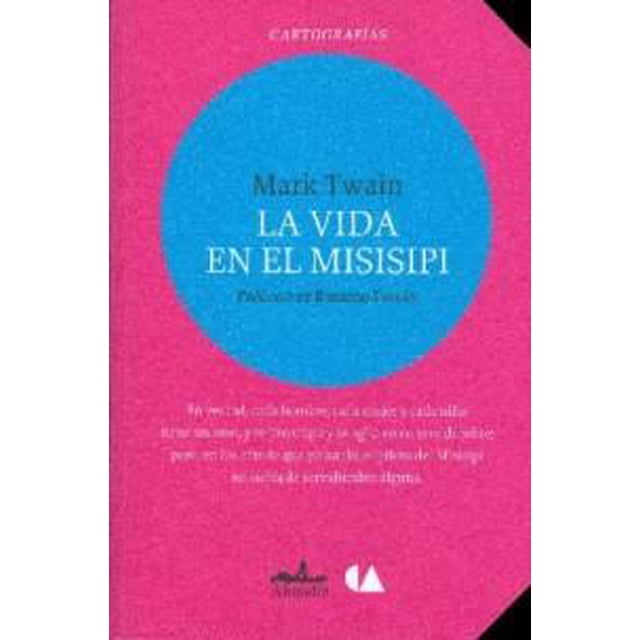 Vida En el Misisipi EDUCAL 9786075168746