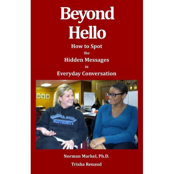 Beyond Hello How to Spot the Hidden Messages in Everyday