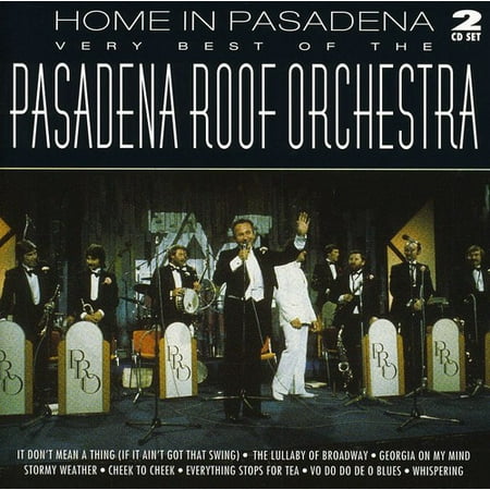 Home in Pasadena: Very Best of