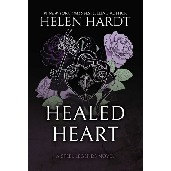 Steel Legends Healed Heart, Book 4, (Paperback)