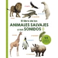 thumbnail image 1 of EL LIBRO DE LOS ANIMALES SALVAJES Y SUS SONIDOS PICARONA LAURA FANTON, 1 of 2